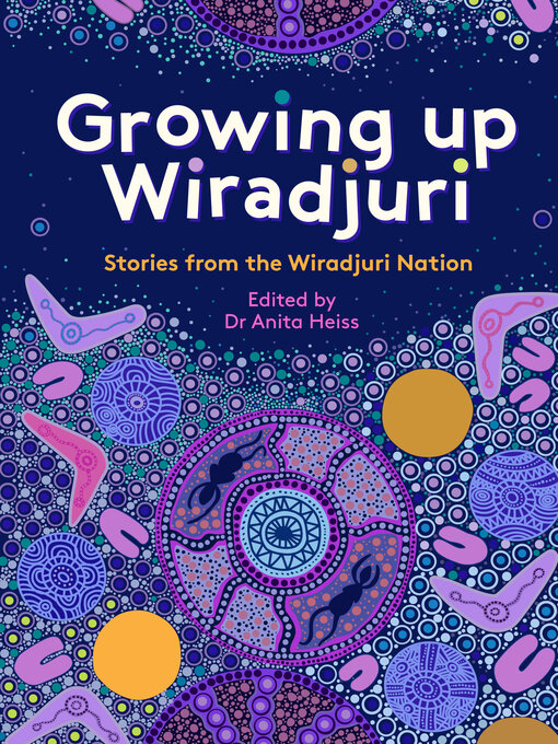 Title details for Growing up Wiradjuri by Anita Heiss - Available